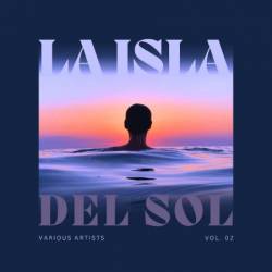 VA - La Isla Del Sol, Vol. 2 (2024)