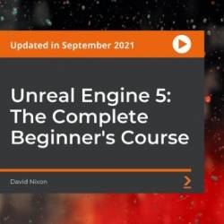 Unreal Engine 5: The Complete Beginner's Course