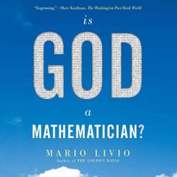 Is God a Mathematician? - [AUDIOBOOK]