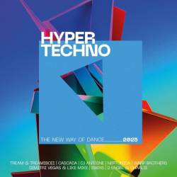 Hypertechno 2025  The New Way Of Dance (2CD) (2024) - Dance, Trance, Techno, House