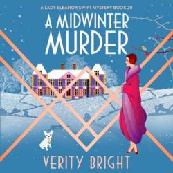 A Midwinter Murder: A gripping and addictive historical cozy murder mystery - [AUDIOBOOK]