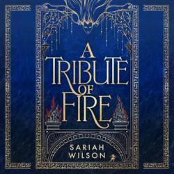 A Tribute of Fire - [AUDIOBOOK]