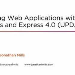 Building Web Applications with Node.js and Express 4.0 (UPDATE)