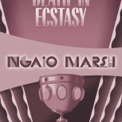 Death in Ecstasy - Ngaio Marsh