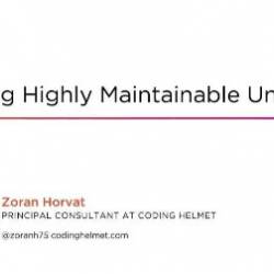 Writing Highly Maintainable Unit Tests