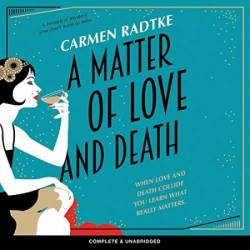 A Matter of Love and Death - [AUDIOBOOK]