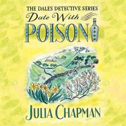 Date with Poison: A Cosy Crime Story, Full of Yorkshire Charm - [AUDIOBOOK]