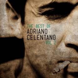 Adriano Celentano - The Best of Adriano Celentano, Vol. 2 (2012)