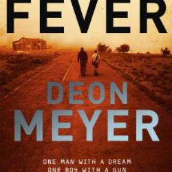 Fever - Deon Meyer