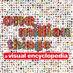 One Million Things: A Visual Encyclopedia - Peter Chrisp