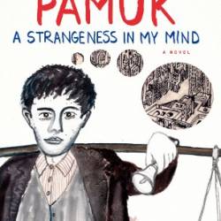 A Strangeness in my Mind: A novel - [AUDIOBOOK]