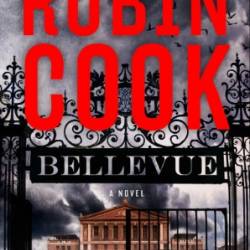 Bellevue - Robin Cook