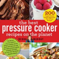 The Best Pressure Cooker Recipes on the Planet