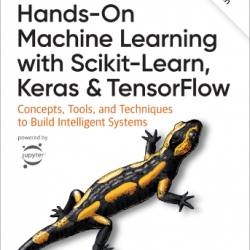 Hands-On Machine Learning with Scikit-Learn