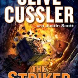 The Striker by Clive Cussler