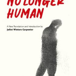 No Longer Human - Osamu Dazai