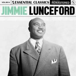 Jimmie Lunceford - Essential Classics, Vol. 614: Jimmie Lunceford (2024)