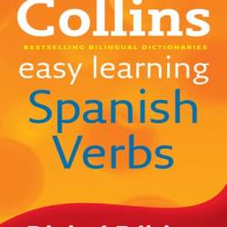 Easy Learning Spanish Verbs and Practice: Trusted support for learning - Collins