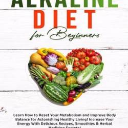 Alkaline Diet for Beginners - [AUDIOBOOK]