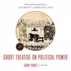 Short Treatise on Political Power - [AUDIOBOOK]