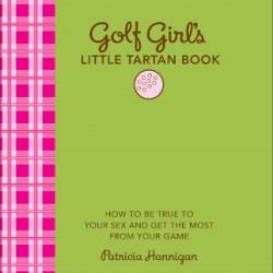 Golf Girl's Little Tartan Book - Patricia Hannigan