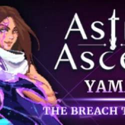 Astral Ascent Yamat the Breach Traveler Update v1.9.2-TENOKE