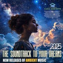 The Soundtrack To Your Dreams (2025)