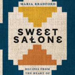 Sweet Salone - Bradford, Maria;