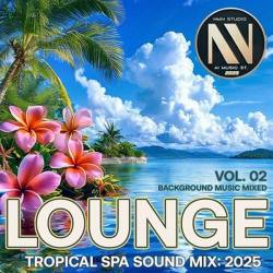 Tropical SPA Lounge Sounds (2025)