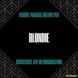 Blondie - Live in Boston (1978) (Remastered, Live on Broadcasting) (2024)