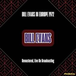 Bill Evans - Bill Evans in Europe (1972) (Remastered, Live on Broadcasting) (2024)