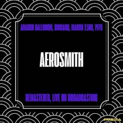 Aerosmith - Aragon Ballroom, Chicago, March 23rd, (1978) (Remastered, Live On Broadcasting) (2024)