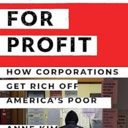 Poverty for Profit: How Corporations Get Rich off America's Poor - [AUDIOBOOK]