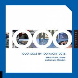 1000 Ideas by 100 Architects - Sergi Duran