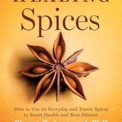 Healing Spices - Bharat B. Aggarwal