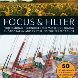 Focus and Filter - Darlow