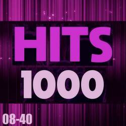 Hits 1000 Part 08-40 (2024) FLAC - Pop, Rock