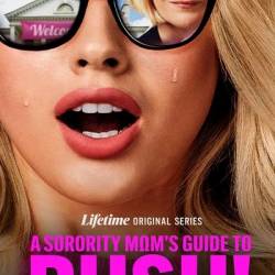A Sorority Moms Guide to Rush S01E06 720p HEVC x265-MeGusta
