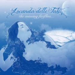 Locanda Delle Fate - The Missing Fireflies... (2012)