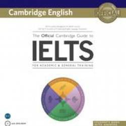 Pauline Cullen and etc /     - Cambridge University Press - The Official Cambrige Guide to IELTS /    IELTS [2014 ., PDF, MP3, DVD5, ENG]