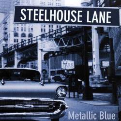 Steelhouse Lane - Metallic Blue (1998) [Lossless+Mp3]