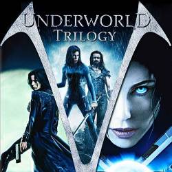  .  / Underworld. Trilogy (2003-2009) BDRip