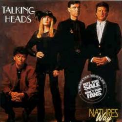 Talking Heads - Natures Way (1984) (Bootleg)