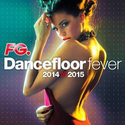 VA - Dancefloor Fever 2014 - 2015 (2014) MP3