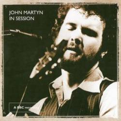 John Martyn - In Session (2006)