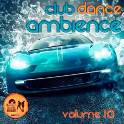 Club Dance Ambience vol.10 (2015)