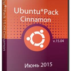 Ubuntu*Pack 15.04 Cinnamon  2015 (i386 + amd64/RUS/MULTi)