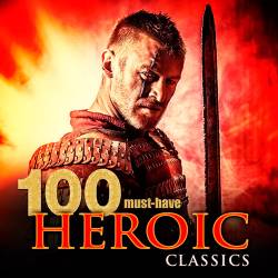 100 Must-Have Heroic Classics (2015)