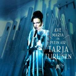 Tarja Turunen - Ave Maria - En Plein Air [2015] MP3