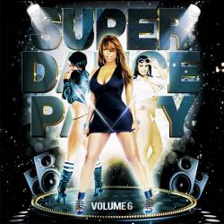 VA - Super Dance Party vol.6 (2016)